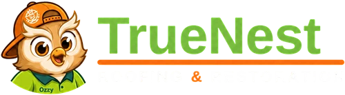 True Nest Roofing & Restoration
